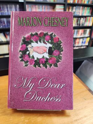 My Dear Duchess by Marion Chesney (Hardcover)