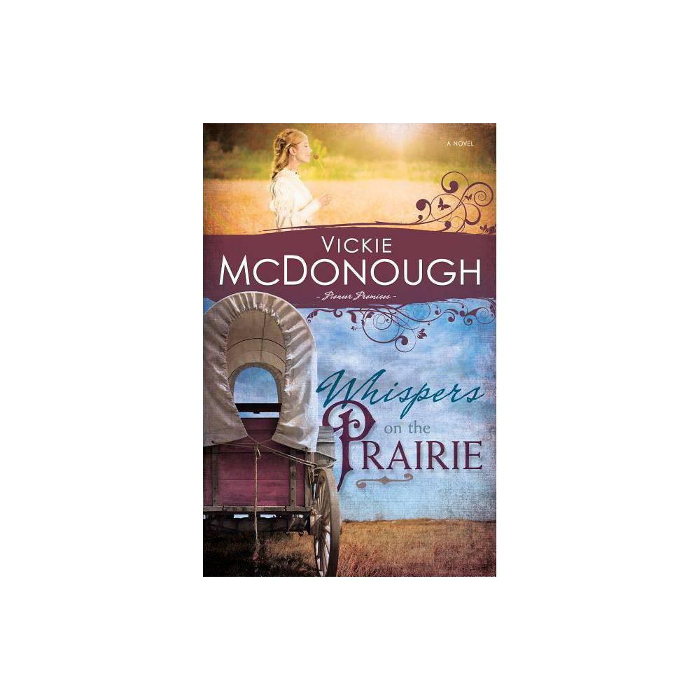 Whispers on the Prairie