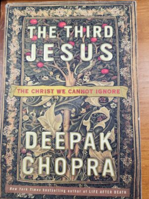 The Third Jesus: The Christ We Cannot Ignore