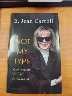 Not My Type: One Woman vs. a President