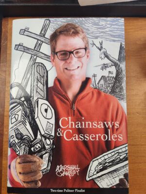 Chainsaws & Casseroles
