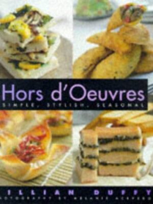 Hors d'oeuvres by Gillian Duffy (Hardcover)