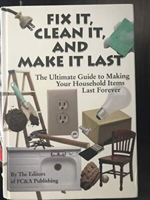 Fix It, Clean It, and Make it Last