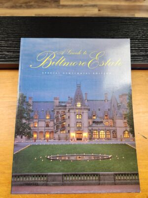 A Guide to the Biltmore Estate