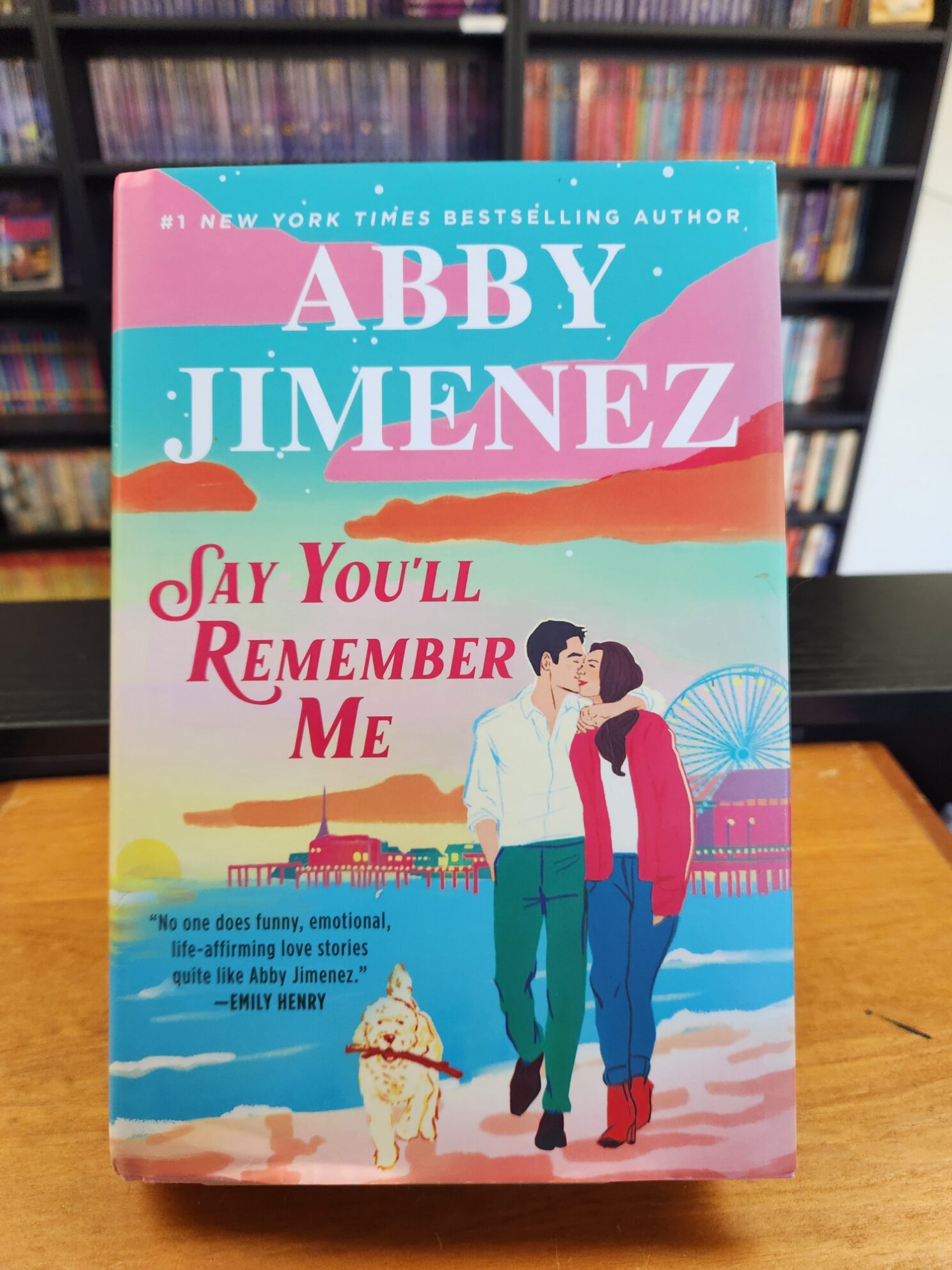 Say You'll Remember Me - by Abby Jimenez (Hardcover)