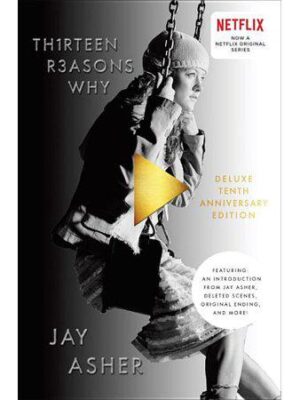 Th1Rteen R3Asons Why - by Jay Asher (Hardcover)