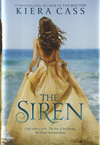 The Siren by Kiera Cass